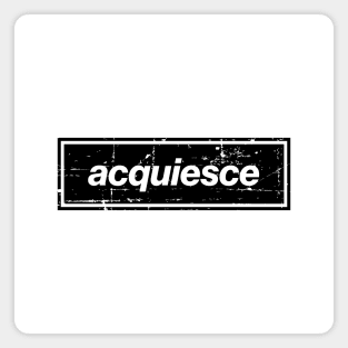 Acquiesce - The Mancunian Indie Anthem Magnet